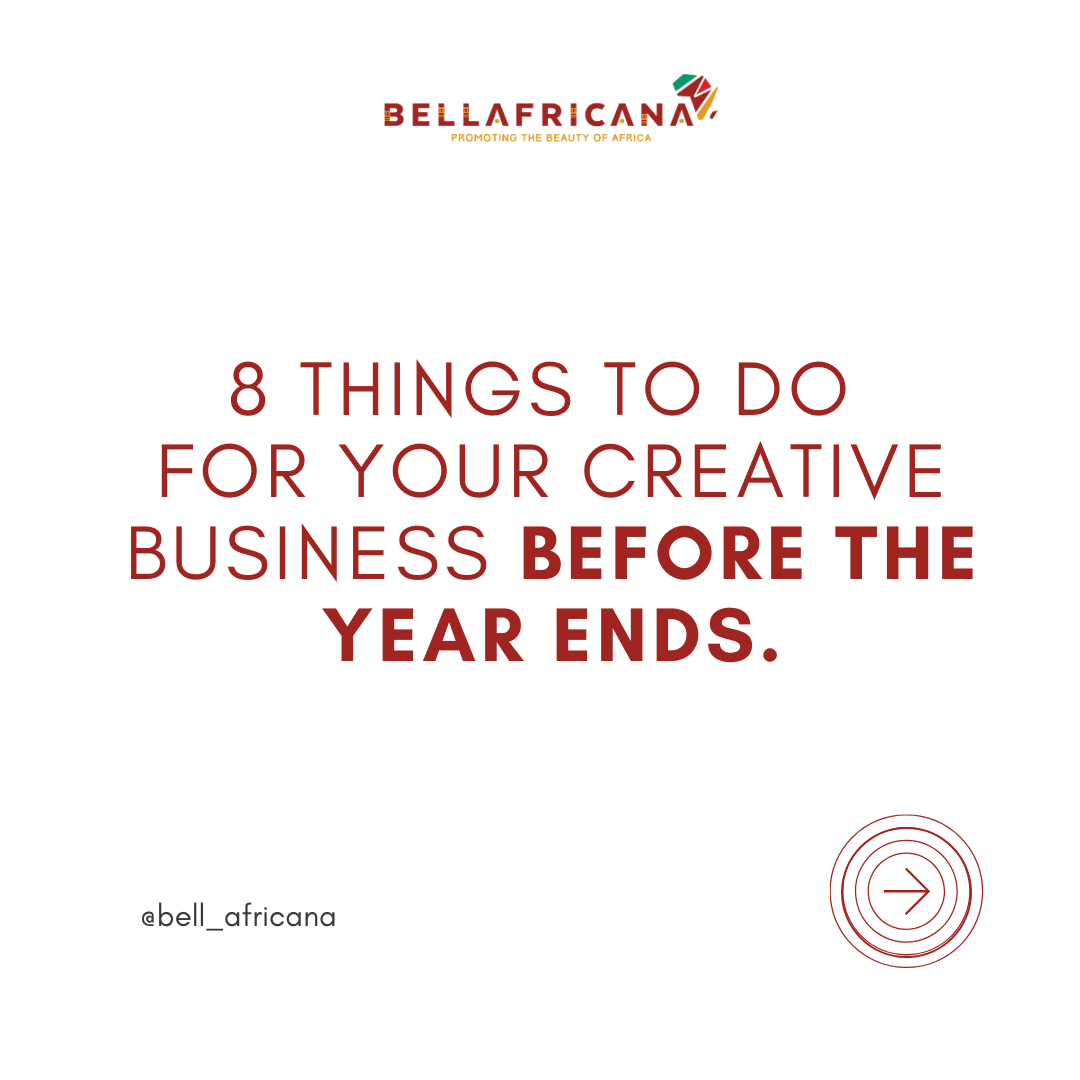 8 things to do for your creative business before the year ends that will position you for success